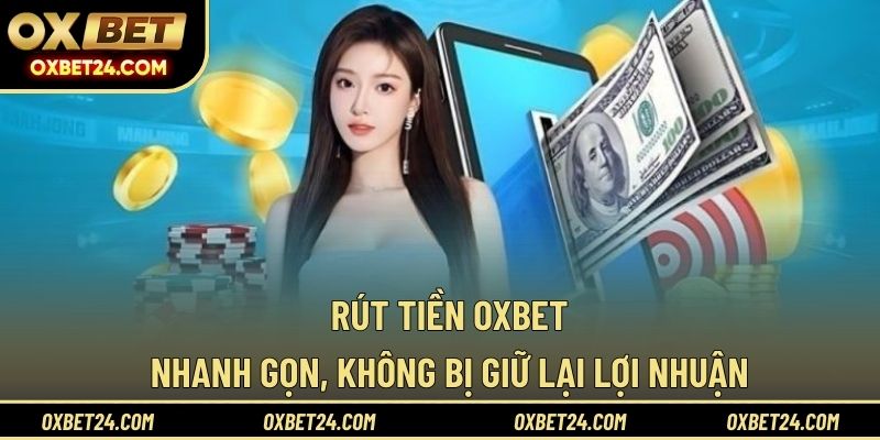 Rút Tiền OXBET